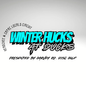 Winter Hucks @ Ducks Vol. 2 Registration Only