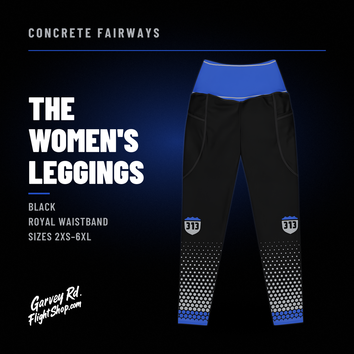 Concrete Fairways women's leggings graphic: black with royal waistband, 313 shields and hex-dot fade, sizes 2XS–6XL