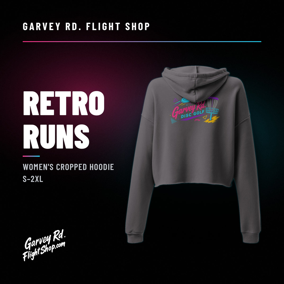 Garvey Rd. Disc Golf 'Retro Runs' women's cropped hoodie in Storm, back with Retro Runs logo